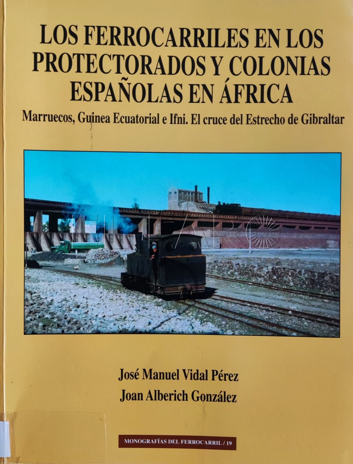 WhatsApp Image 2022 03 11 at 12.25.04 PM 1 La Biblioteca Militar, más cerca de la historia del ferrocarril español en África