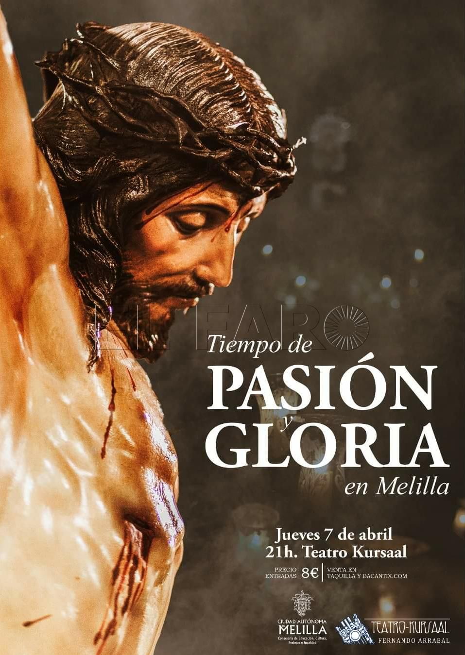 WhatsApp Image 2022 04 04 at 1.31.08 PM "Tiempo de pasión y gloria en Melilla", en el Kursaal este jueves