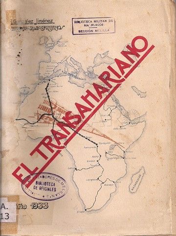 LIBRO Libro destacado del mes en la Biblioteca Militar de Melilla: “El Transahariano“