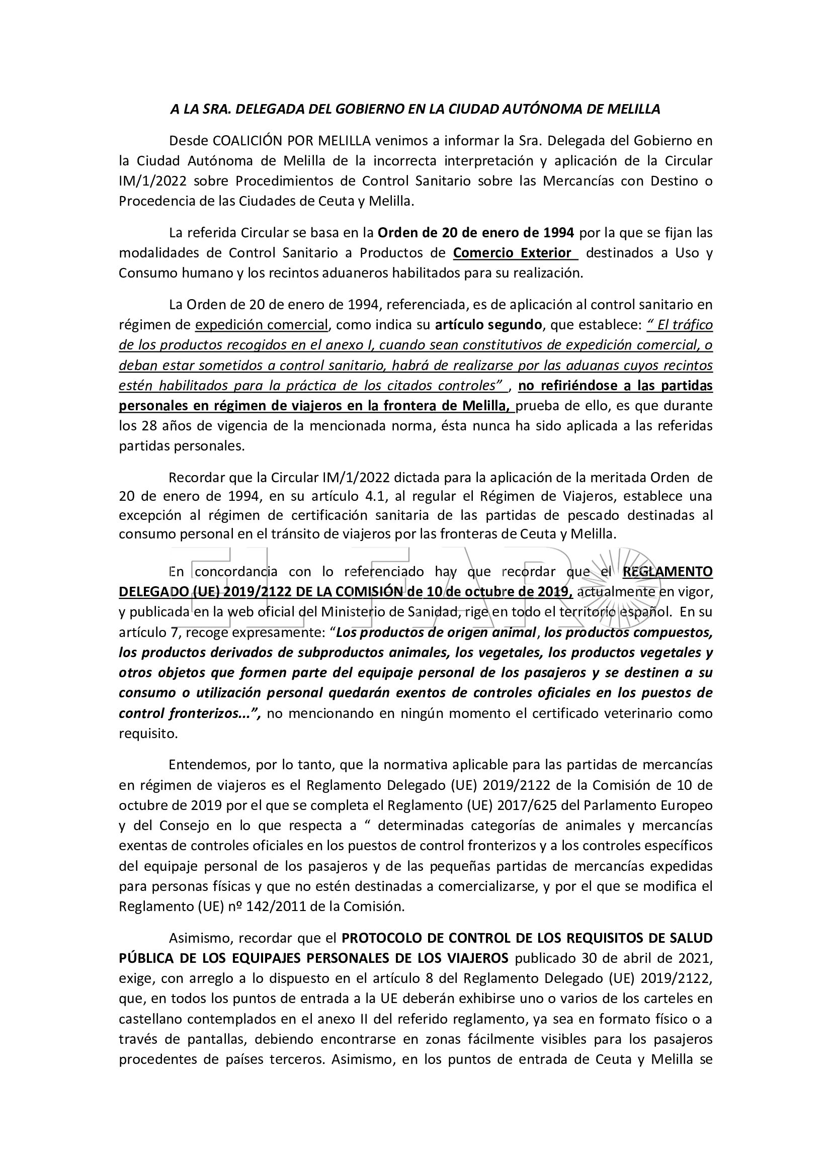 517418fb07b4660295881cffe918e101 0 CpM avisa por escrito a Delegación de la incorrecta interpretación del régimen de viajeros en la frontera de Melilla