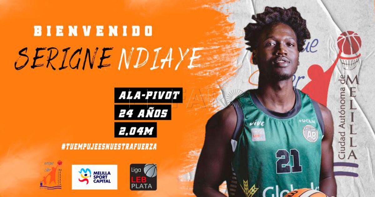 333232323232323 Serigne Ndiaye aterriza en el Melilla Sport Capital Enrique Soler LEB Plata