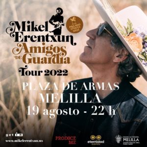WhatsApp Image 2022 08 11 at 10.33.30 AM Mikel Erentxun actuará en Melilla el próximo 19 de agosto