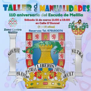 TALLER MANUALIDADES ESCUDO 1 Taller de manualidades este sábado por el 110 aniversario del escudo de Melilla