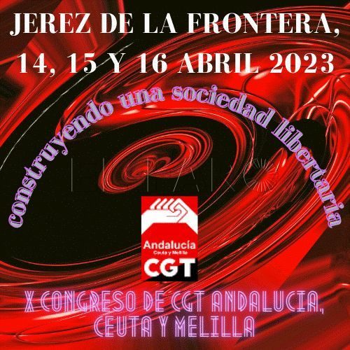 WhatsApp Image 2023 04 10 at 12.06.30 e1681154109168 CGT Andalucía, Ceuta y Melilla elegirá nuevo secretariado permanente