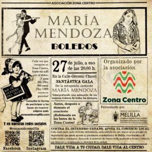 CARTEL MARÍA MENDOZA Zona Centro lleva este jueves a María Mendoza a cantar boleros a la calle General Chacel