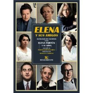 elena Elena y sus amigos. Antología de escritos sobre Elena Fortún