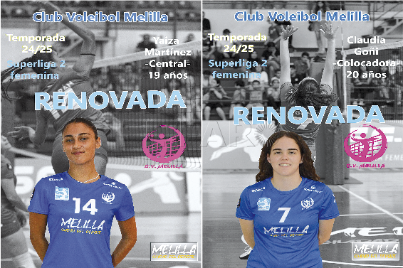 La central Yaiza Martínez y la colocadora Claudia Goñi continuarán una temporada más defendiendo la elástica de la escuadra melillense en la Superliga 2 Femenina.