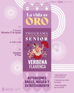 cartel la vida es oro La Ciudad adelanta un día la segunda verbena 'La vida es oro'
