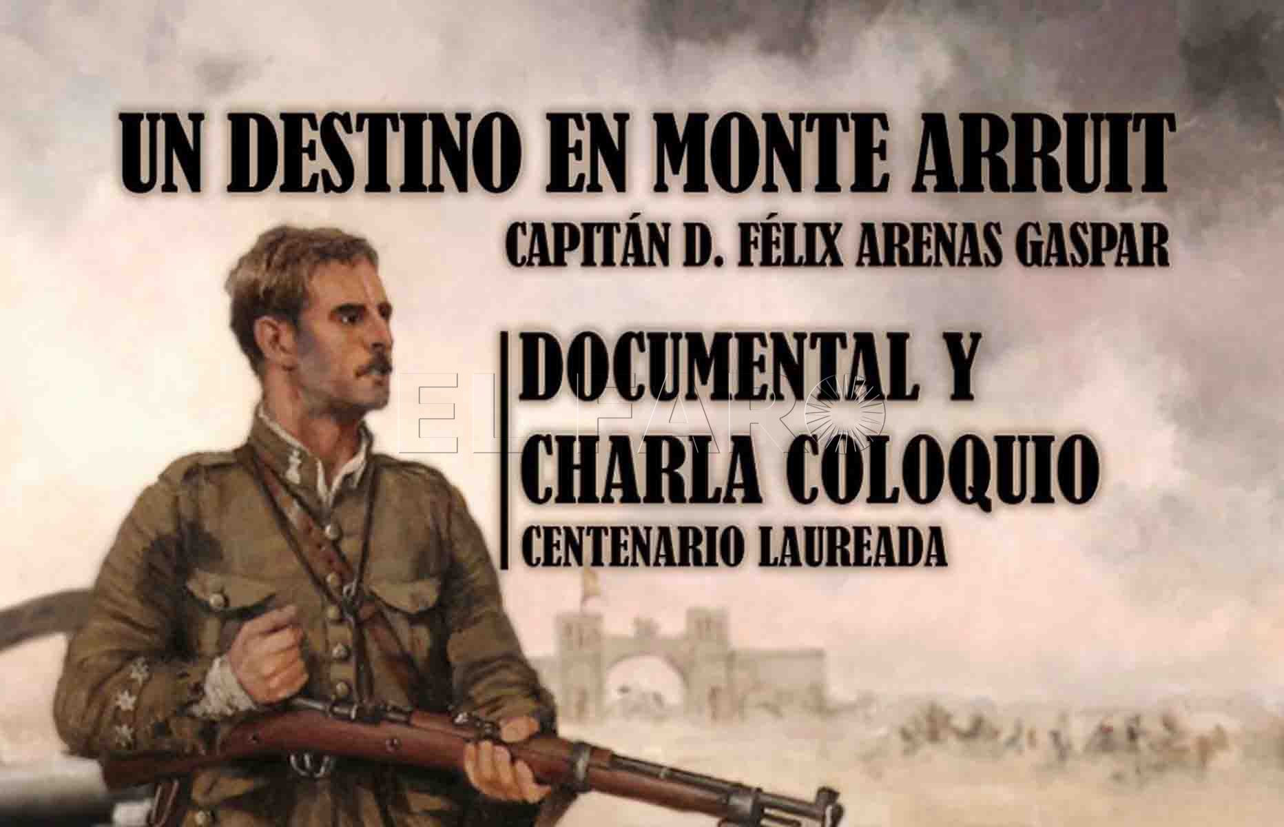 Proyección del documental “Capitán Arenas. Un destino en Monte Arruit”