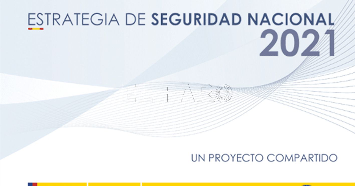 estrategia de seguridad nacional 2021 recorte Una seguridad que no llega