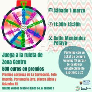 Ruleta 1 marzo Zona Centro organiza este sábado una jornada de diversión y premios